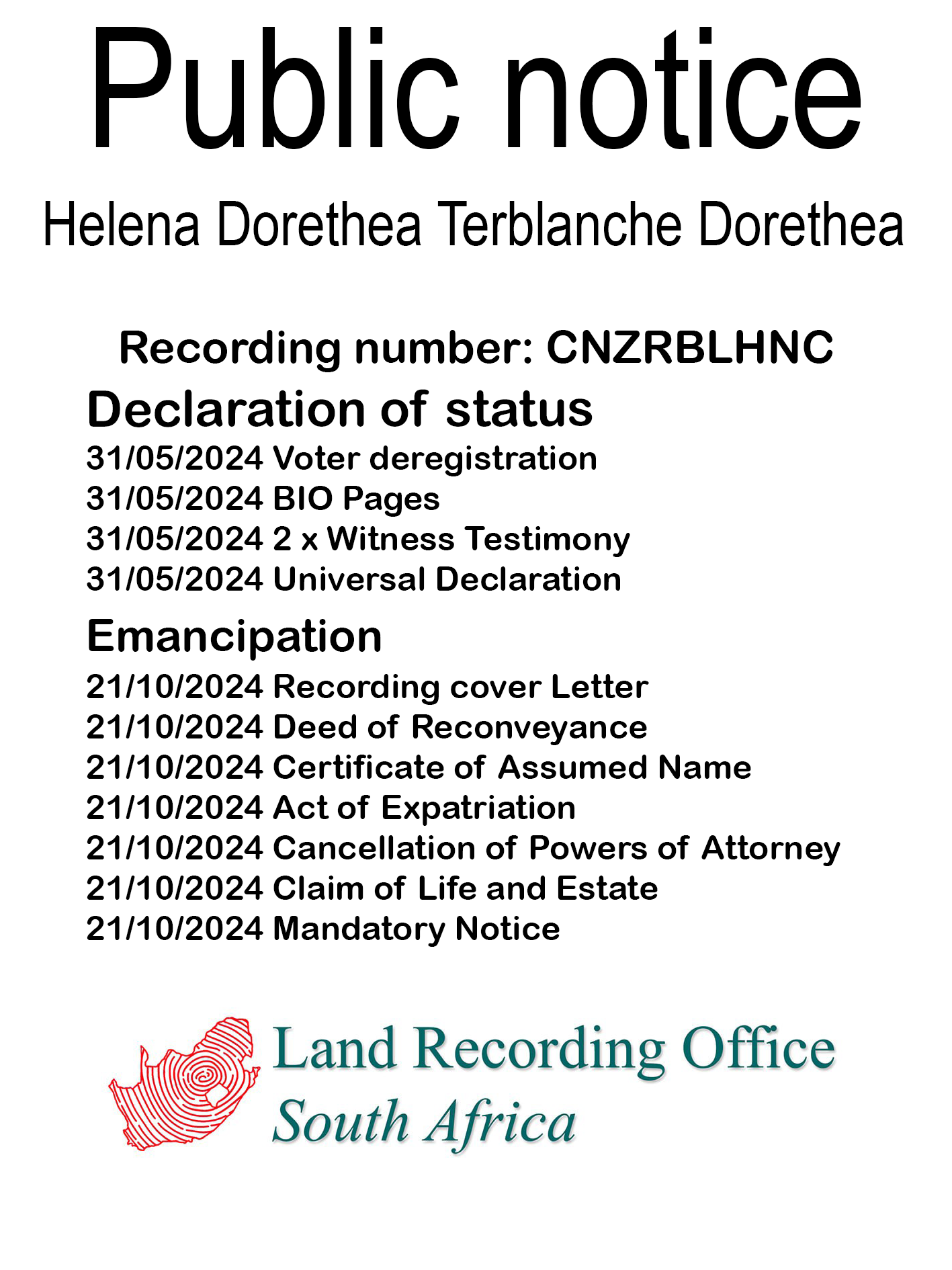 Public notice Helena Dorethea Terblanche Dorethea Recording number CNZRBLHNC